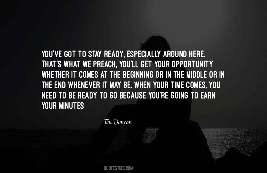 I Stay Ready Quotes #932908
