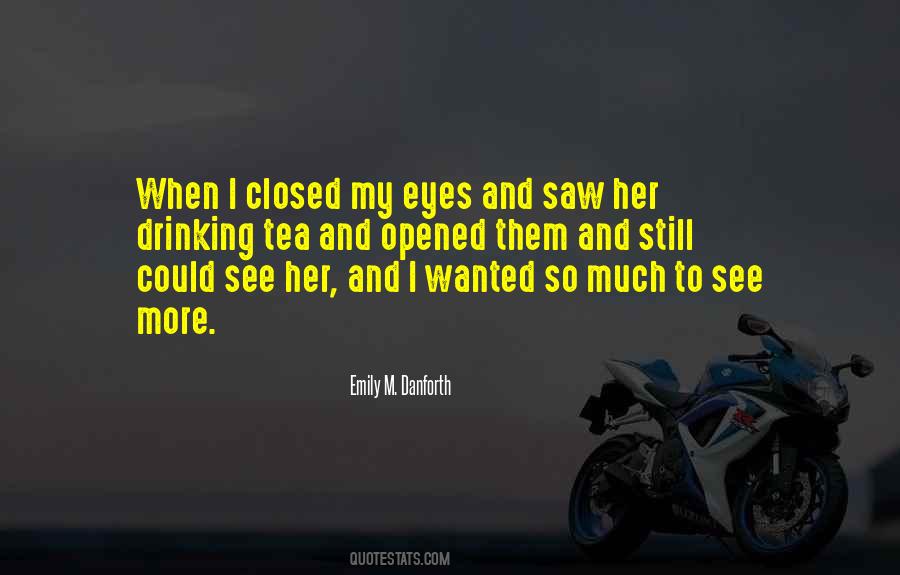 I Still Love Her Quotes #1071422