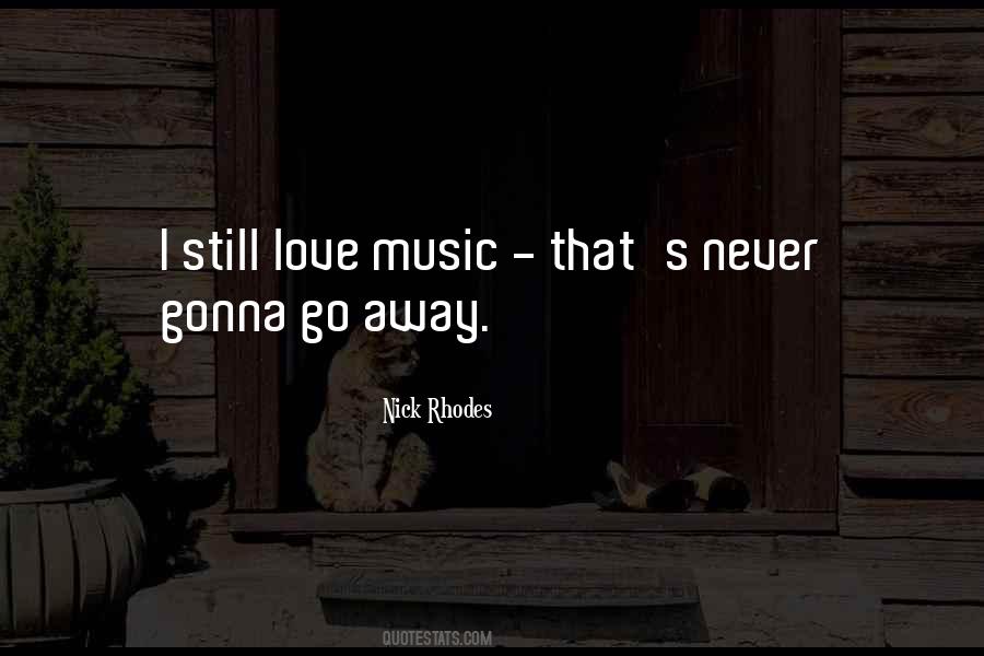 I Still Love Quotes #1036403