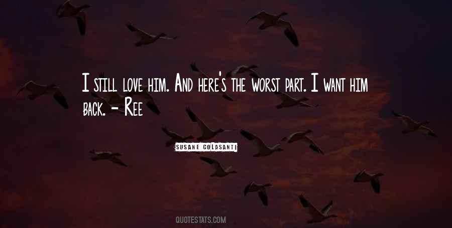 I Still Love Quotes #1269519