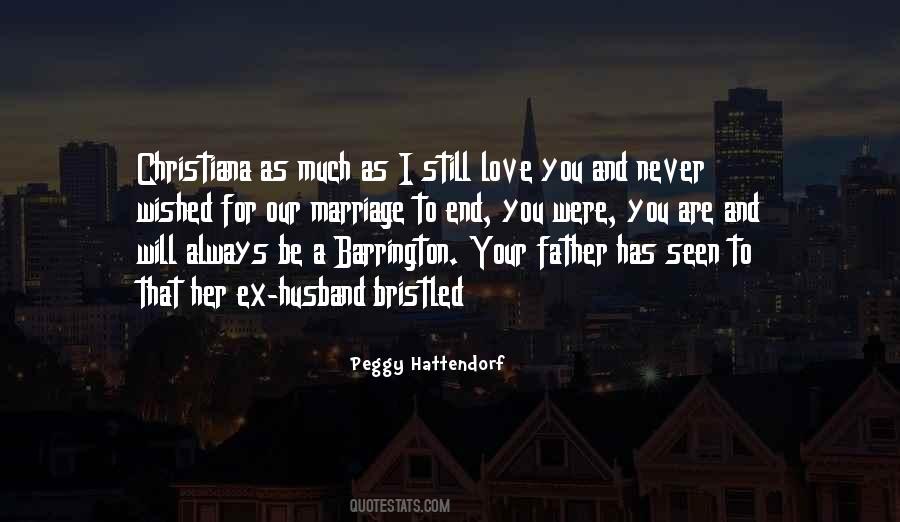 I Still Love Quotes #1422741