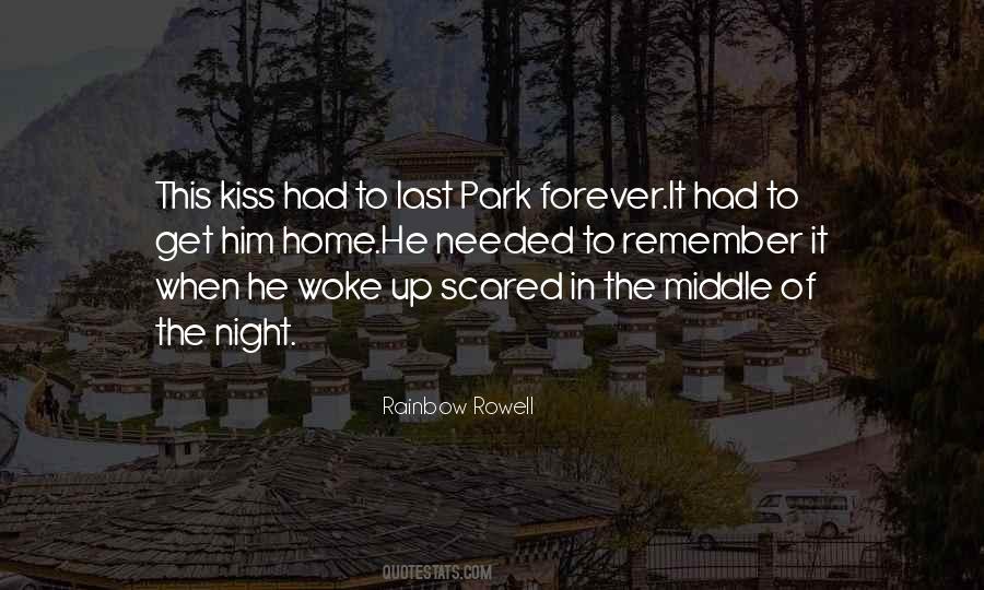 I Still Remember Our First Kiss Quotes #1852757