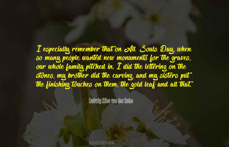 I Still Remember That Day Quotes #3954