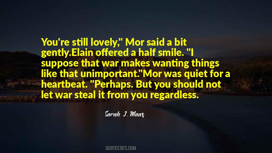 I Still Smile Quotes #1819423 I Still Smile Quotes #1819423
