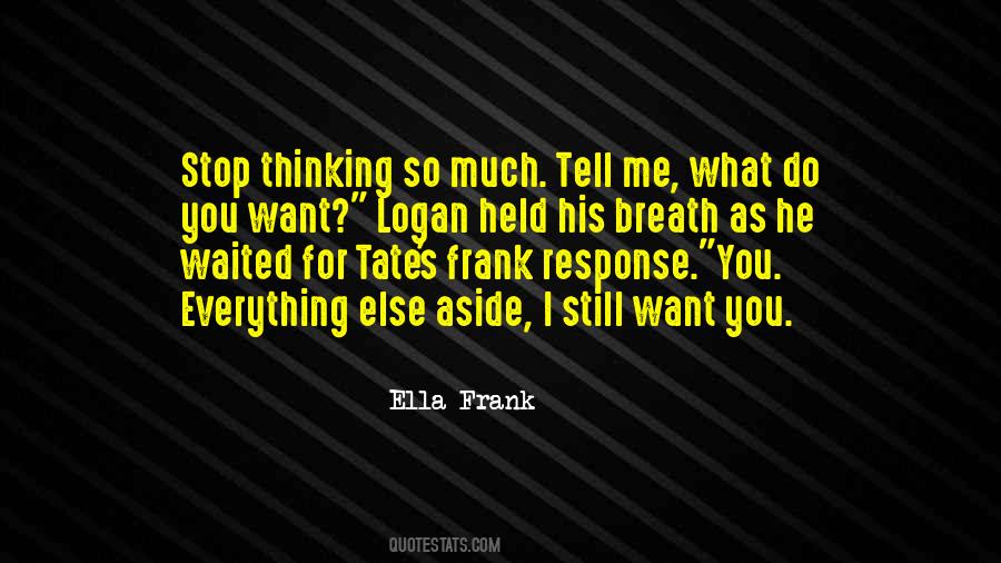 I Still Want You Quotes #107545