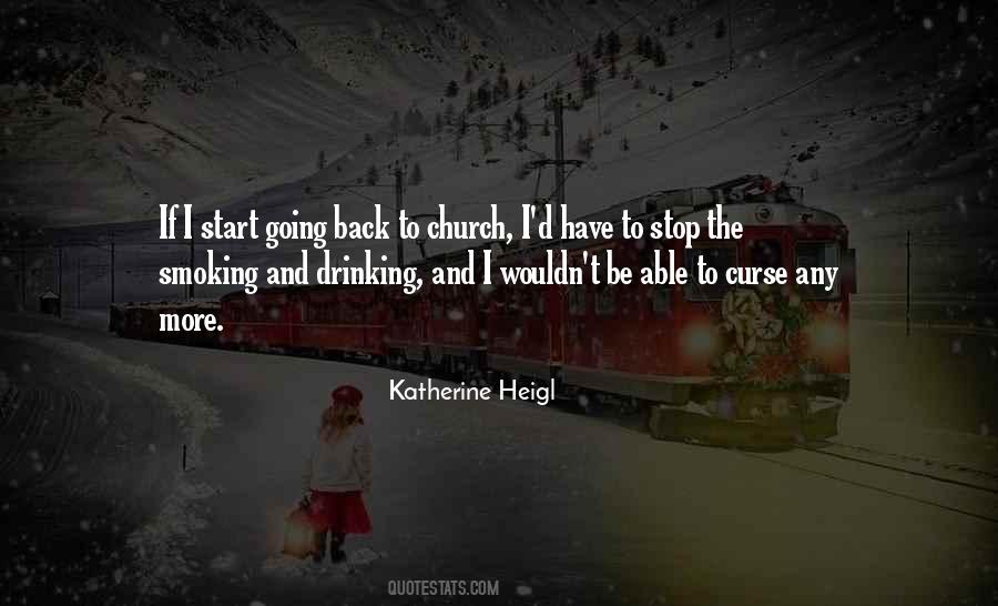 I Stop Drinking Quotes #1594513