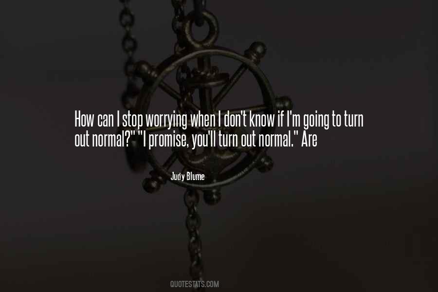 I Stop Quotes #1041840