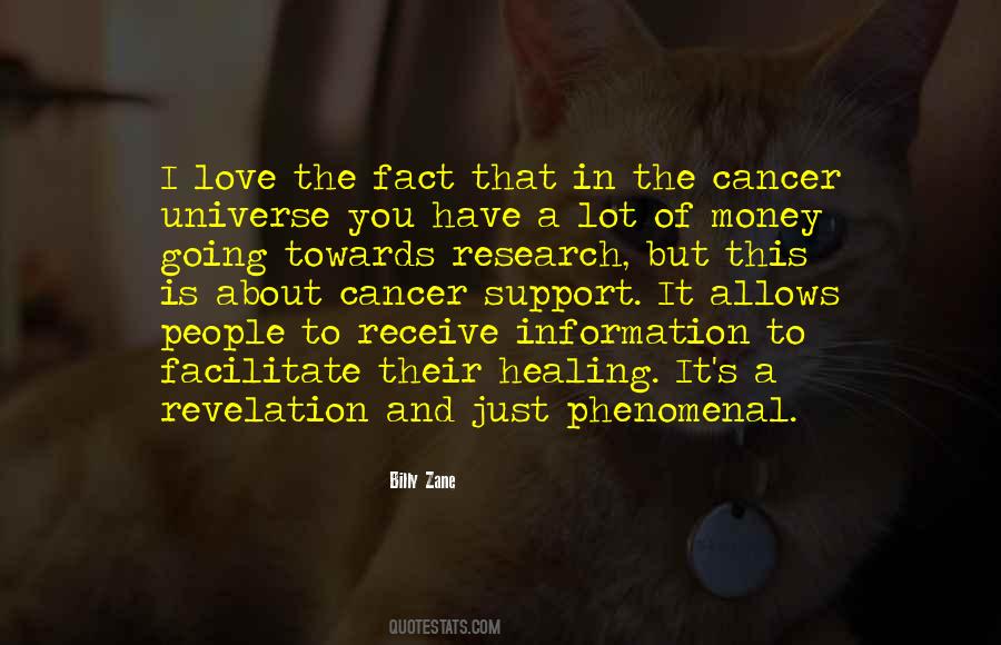 I Support Cancer Quotes #1713118