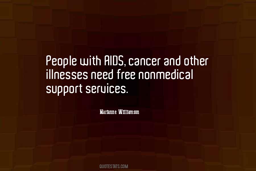 I Support Cancer Quotes #585027