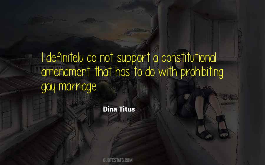 I Support Gay Marriage Quotes #1847341