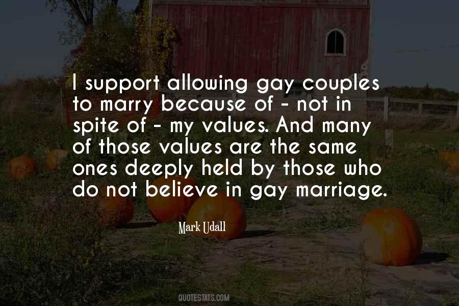 I Support Gay Quotes #571540