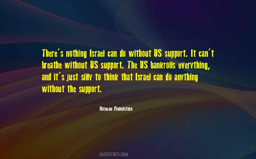 I Support Israel Quotes #318286