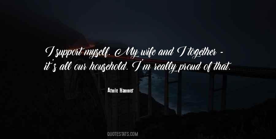 I Support Myself Quotes #1229902