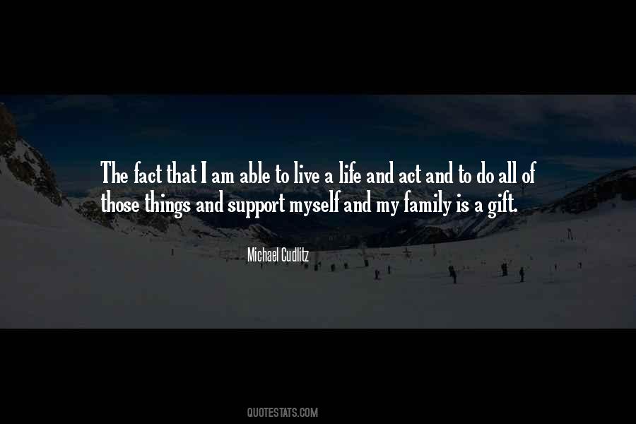 I Support Myself Quotes #97502