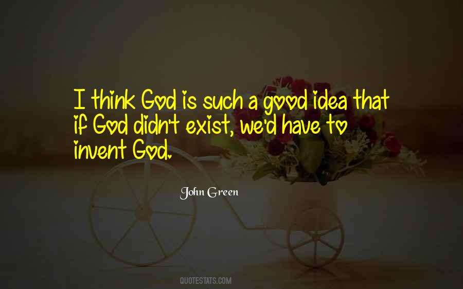 I Think God Quotes #1069512