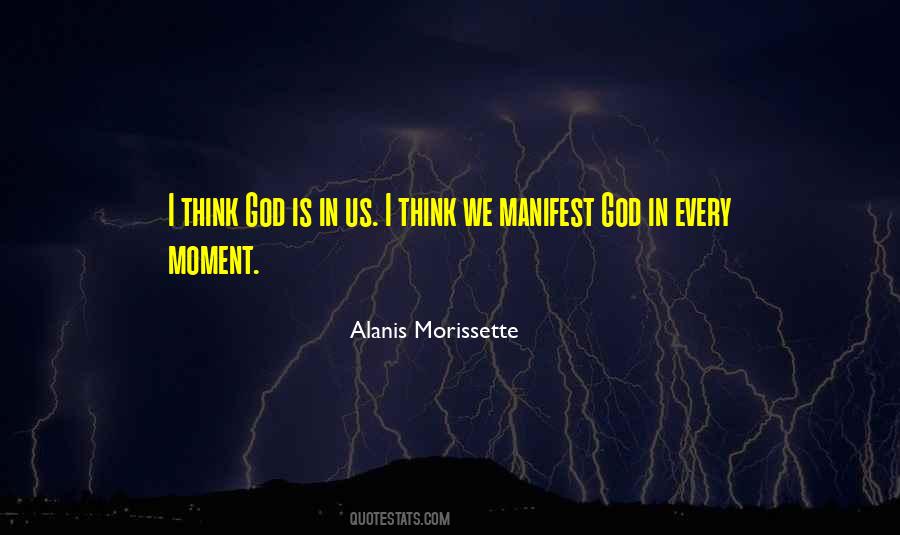 I Think God Quotes #1310388