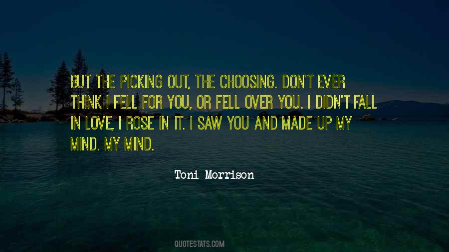 I Think I Fell In Love Quotes #1279597