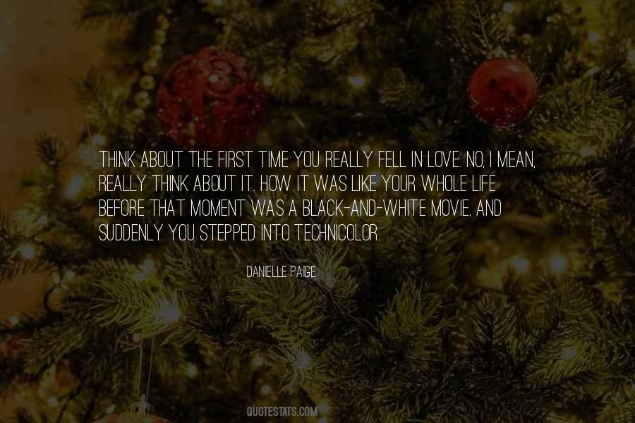 I Think I Fell In Love Quotes #1864672