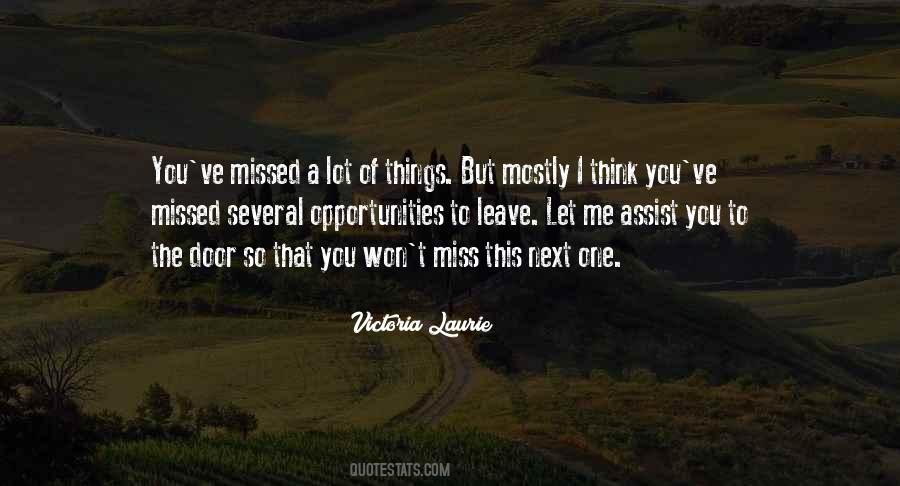 I Think I Miss You Quotes #575116