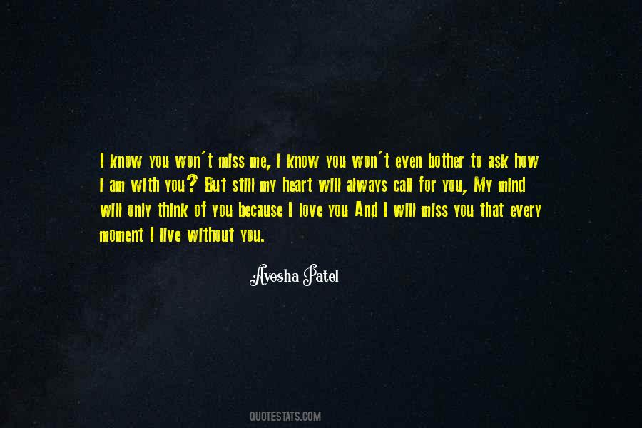 I Think I Miss You Quotes #925687