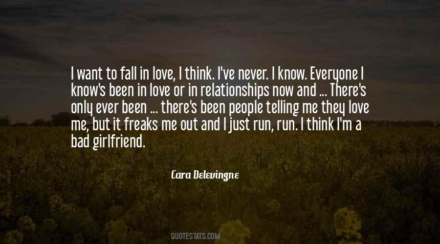 I Think I'm In Love Quotes #1332877