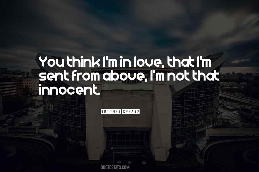 I Think I'm In Love Quotes #165999