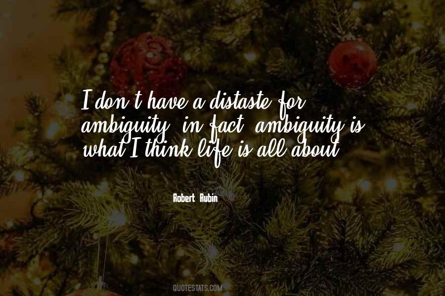 I Think Life Is About Quotes #161168