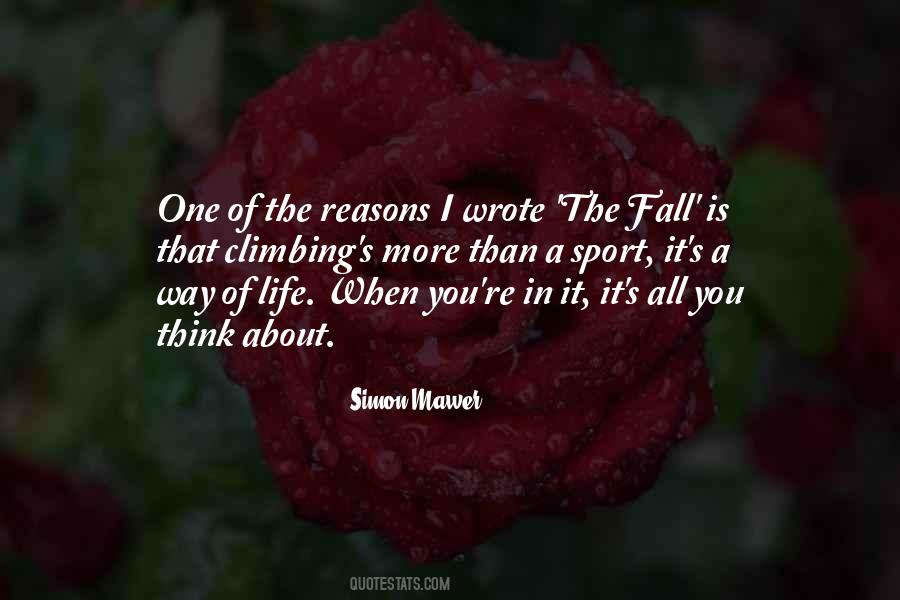 I Think Life Is About Quotes #352008