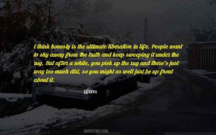 I Think Life Is About Quotes #361005