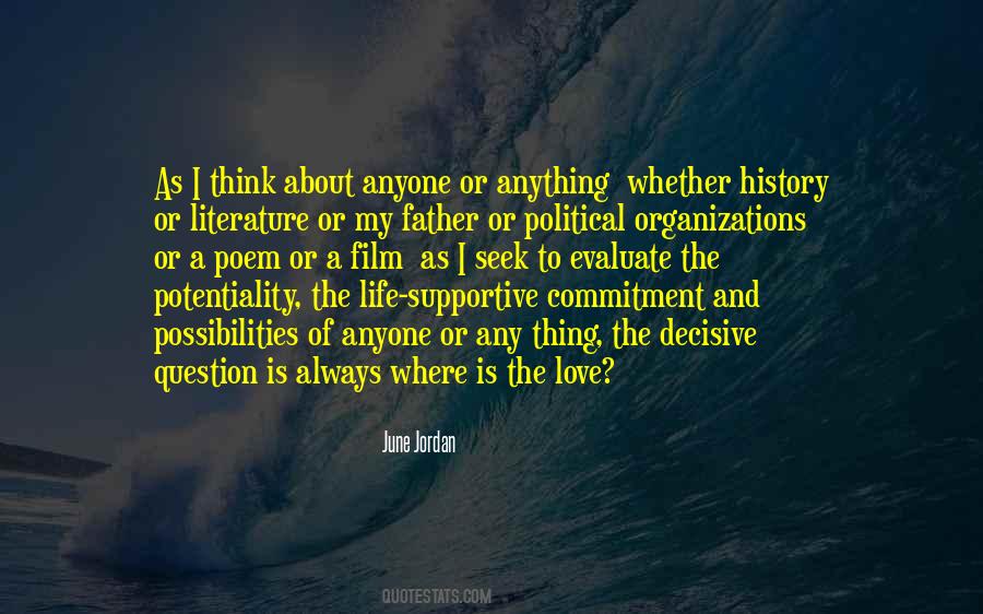 I Think Life Is About Quotes #446287