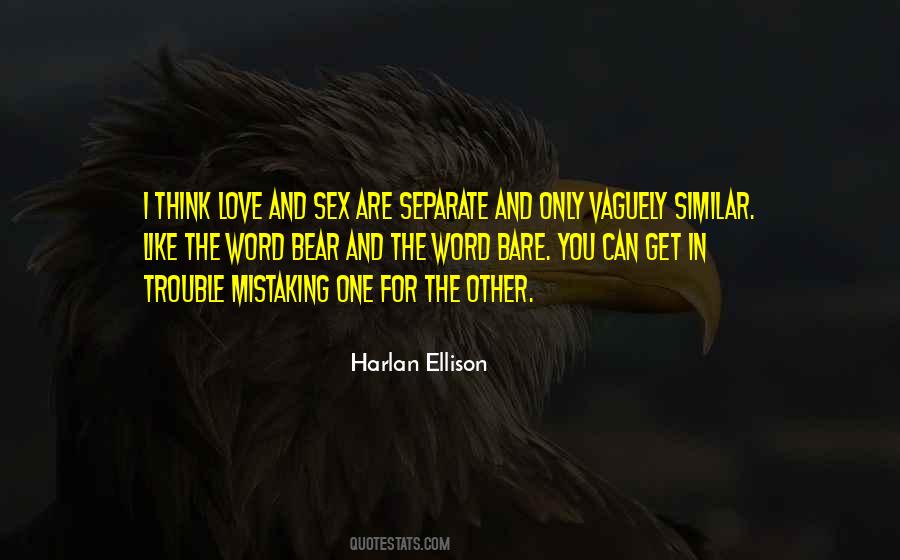I Think Love Quotes #1228363