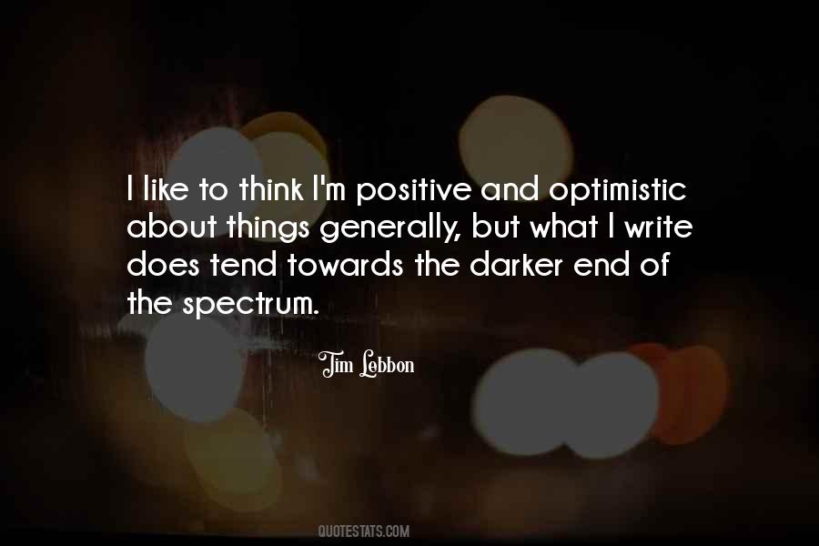 I Think Positive Quotes #106056