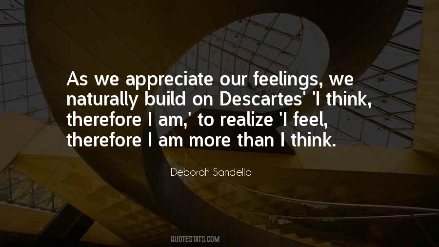 I Think Therefore Quotes #229821