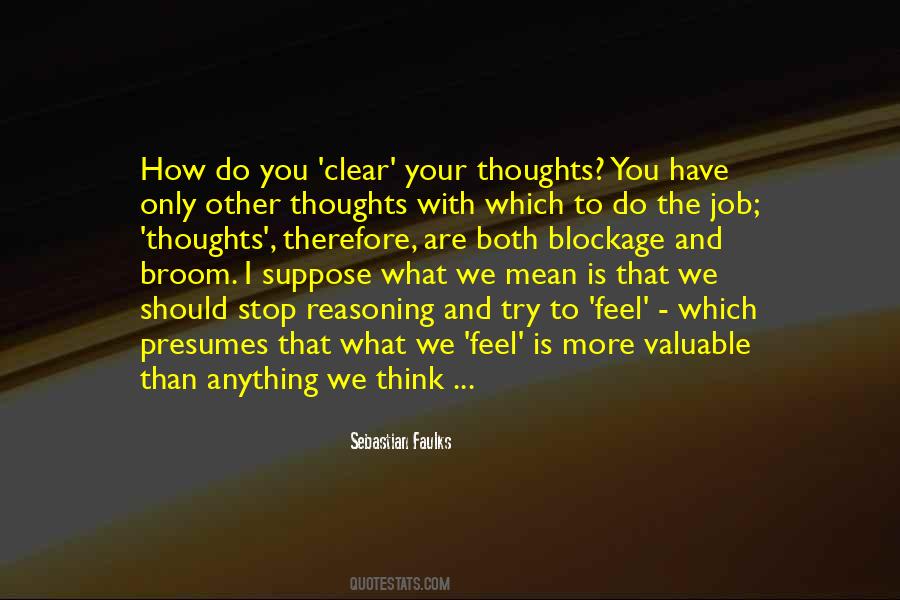 I Think Therefore Quotes #703086