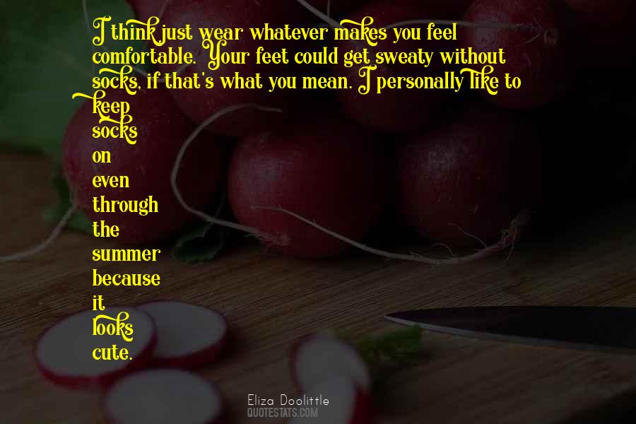 I Think You're Cute Quotes #1754150
