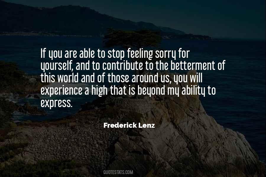 Quotes About The Betterment #1337471