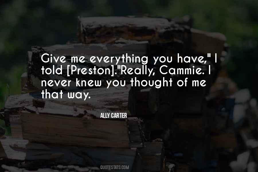 I Thought I Knew Everything Quotes #1127130