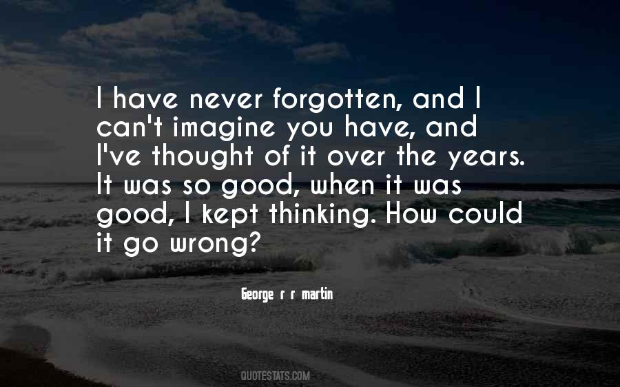 I Thought I Lost You Quotes #1847175