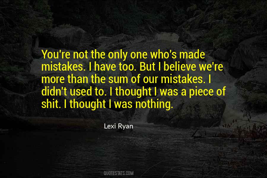 I Thought More Of You Quotes #420838