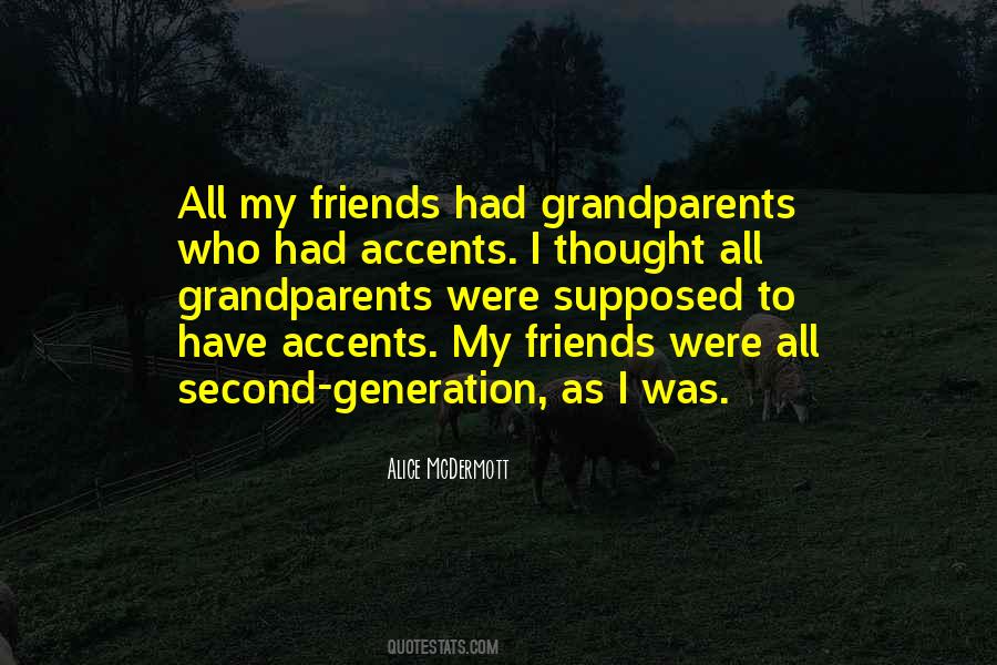 I Thought Were Friends Quotes #1520092