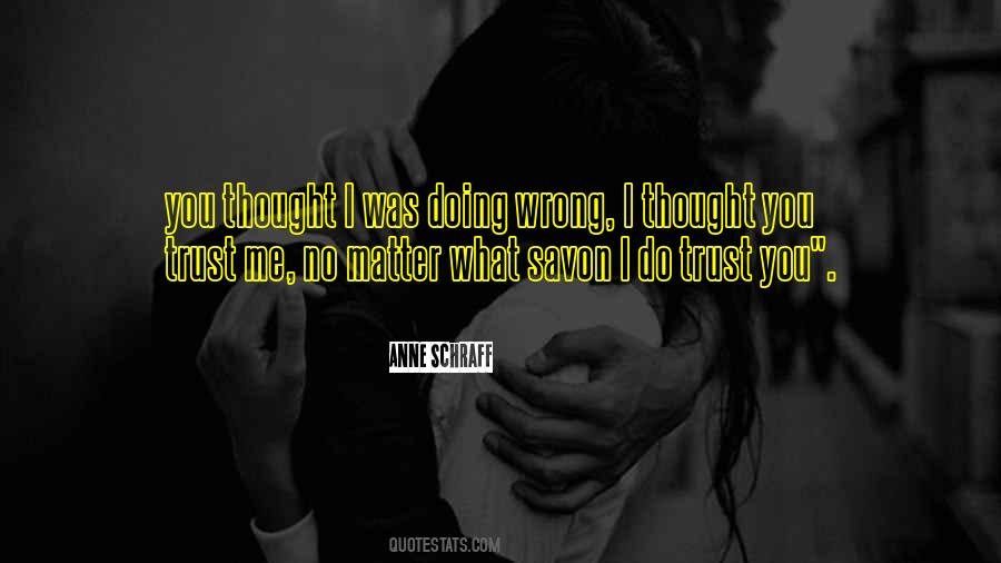 I Thought You Quotes #1326223