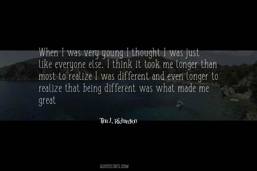 I Thought You Were Different Quotes #75338