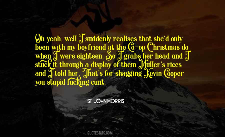 I Told You So Quotes #173403
