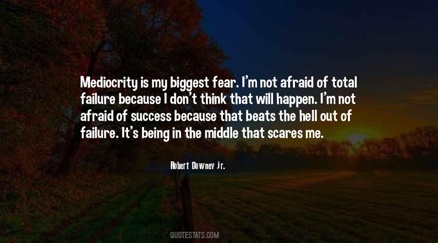 Quotes About Fear Of Success #300076