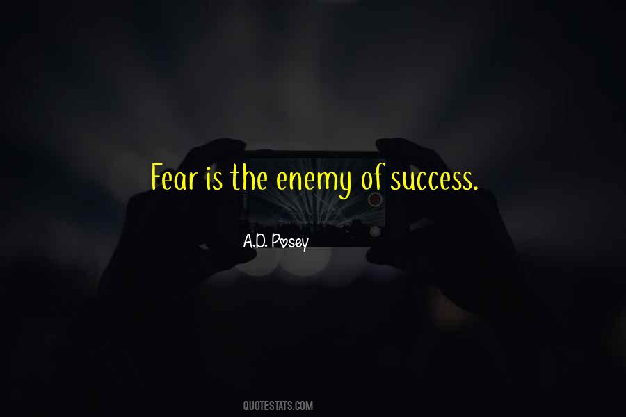 Quotes About Fear Of Success #697179