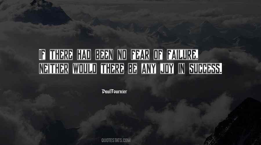 Quotes About Fear Of Success #711372