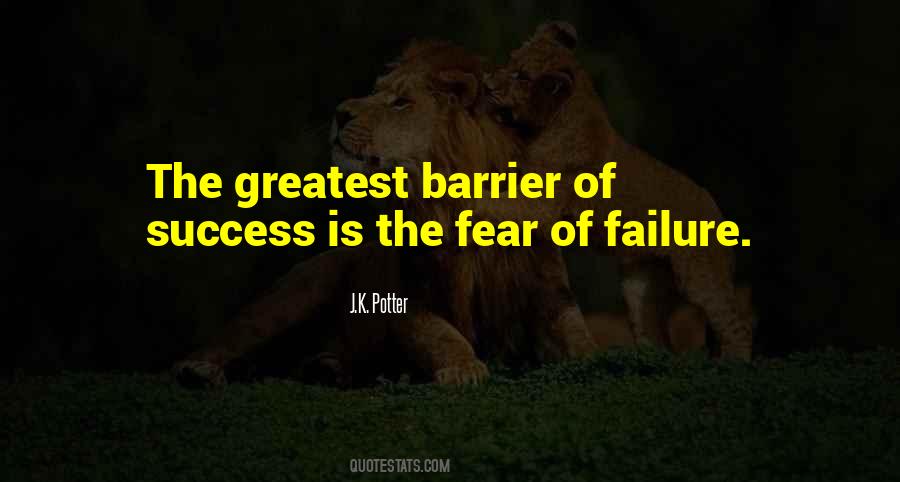 Quotes About Fear Of Success #867605