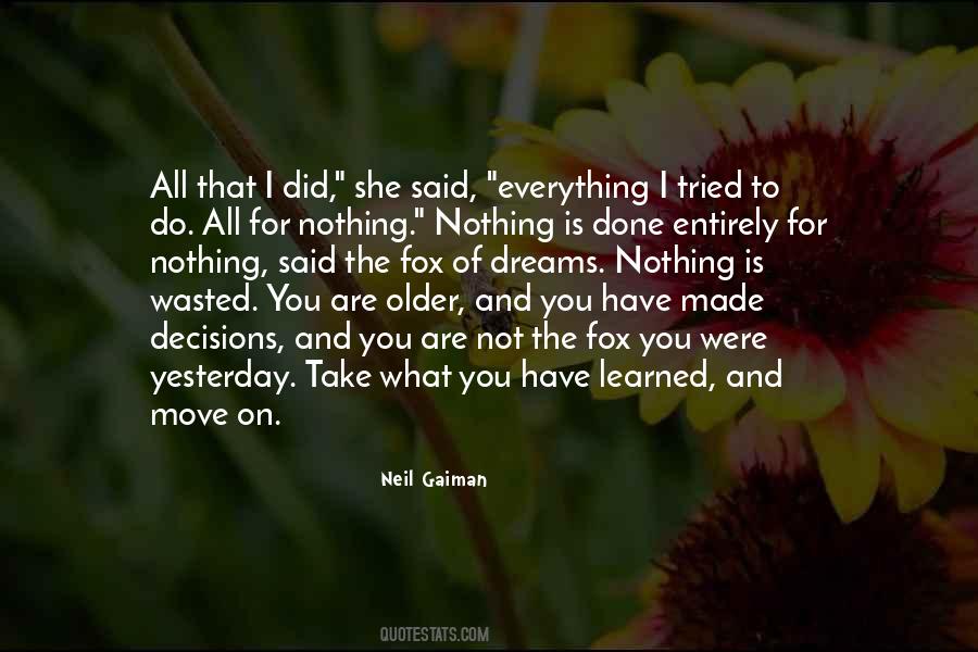 I Tried Everything Quotes #928214 I Tried Everything Quotes #928214