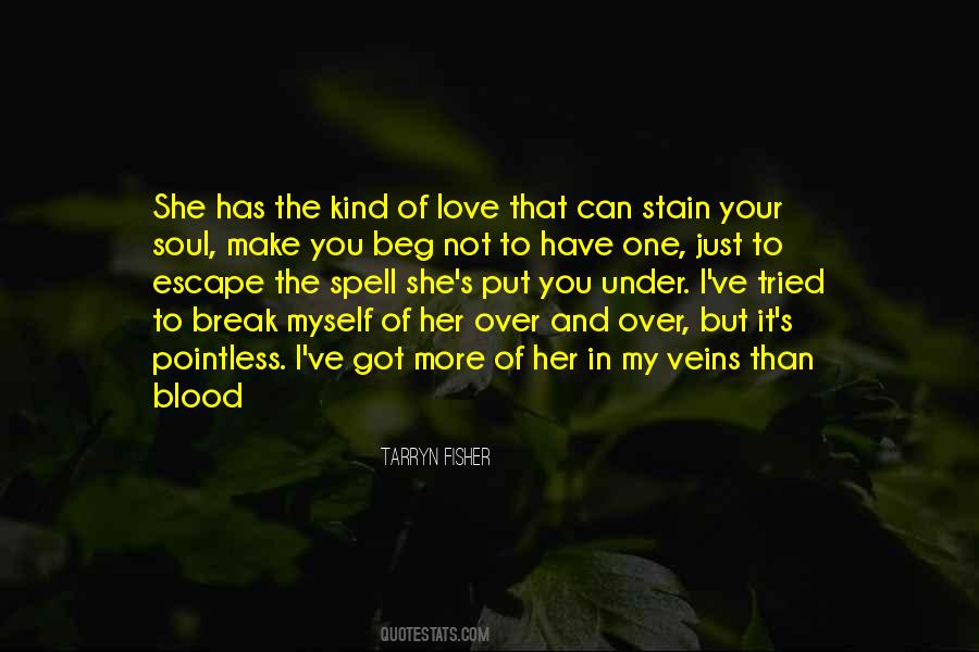 I Tried Not To Love You Quotes #377482