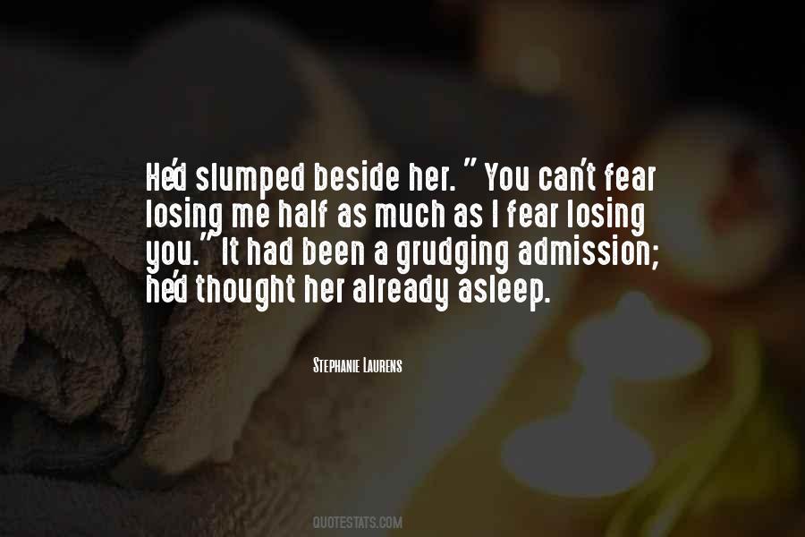 Quotes About Fear Of Losing Her #1423038